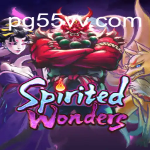 Exploring SpiritedWonders: A Premier Experience on 55VV.COM Platform - Online Slots Brasil #1