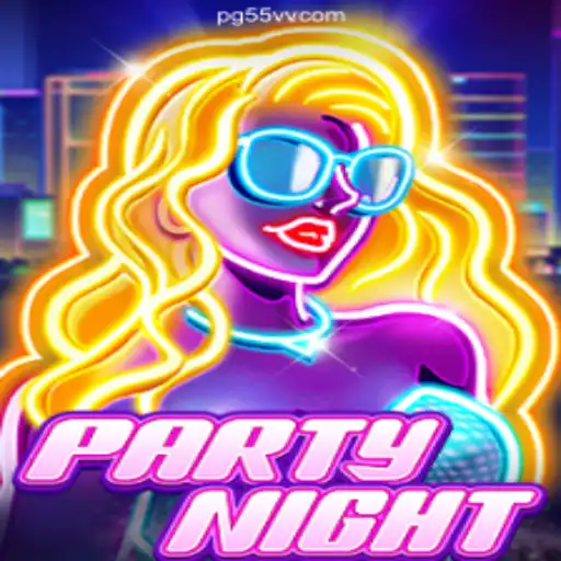 Exploring PartyNight: An Exciting New Slot Game on 55VV.COM